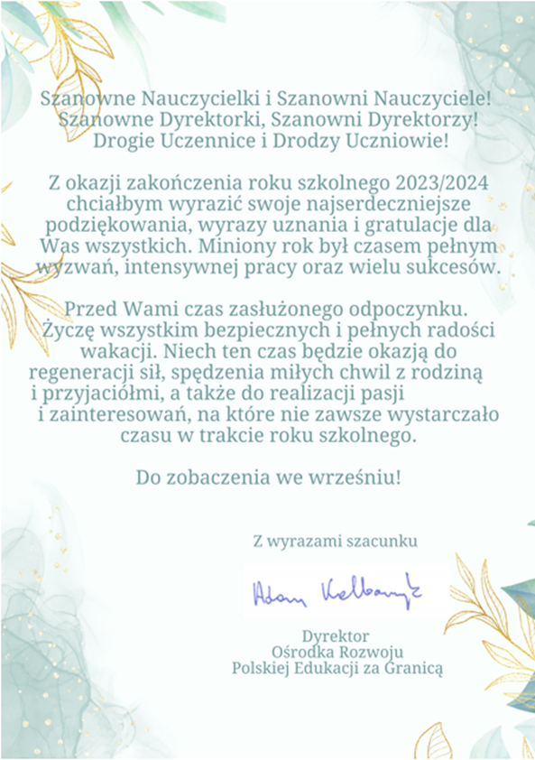 LIST OD PANA DYREKTORA ORPEG-U NA WAKACJE