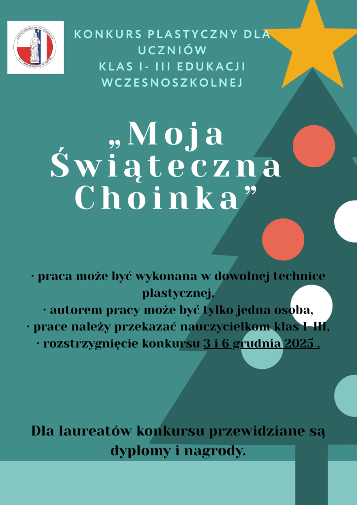 KONKURS PLASTYCZNY „MOJA ŚWIĄTECZNA CHOINKA”